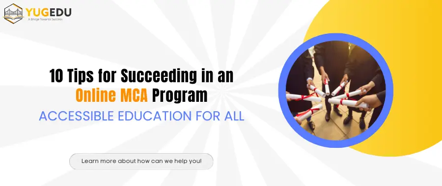 10 Tips for Succeeding in an Online MCA Program