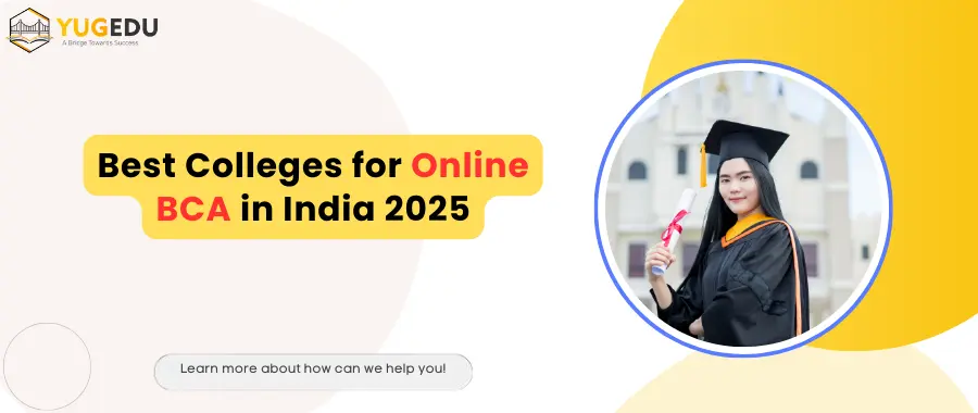 Best Colleges for Online BCA in India 2025